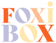 Foxi Box